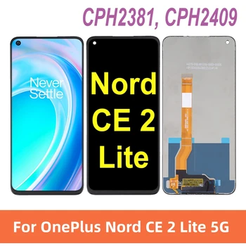 Originalą OnePlus Nord CE 2 CE2 Lite 5G CPH2381 CPH2409 LCD Ekranas Jutiklinis Ekranas skaitmeninis keitiklis Skirtas OnePlus Nord CE2Lite 5G LCD